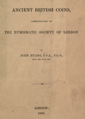 1860 Evans - Account of Some Rare and Unplublished Ancient British Coins